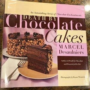 Death by Chocolate Cakes Recipe Book